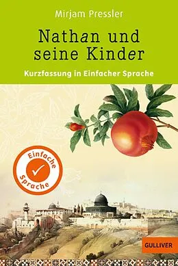 E-Book (epub) Kurzfassung in Einfacher Sprache. Nathan und seine Kinder von Mirjam Pressler