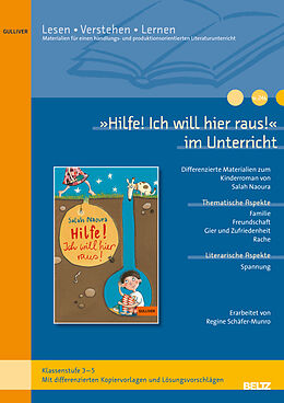 Geheftet »Hilfe! Ich will hier raus!« im Unterricht von Regine Schäfer-Munro