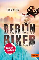 Fester Einband Berlin Biker von Deniz Selek
