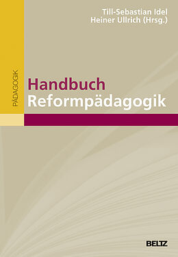 Fester Einband Handbuch Reformpädagogik von Ingrid (Dr.) Ahlring, Heiner Barz, Tristan u a Dittrich