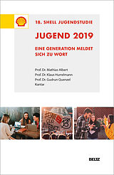 Paperback Jugend 2019  18. Shell Jugendstudie von Mathias Albert, Klaus Hurrelmann, Gudrun Quenzel