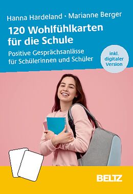 E-Book (pdf) 120 Wohlfühlkarten für die Schule von Marianne Berger-Riesmeier, Hanna Hardeland