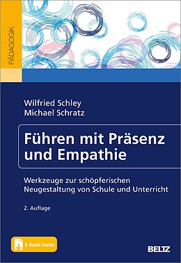 E-Book (pdf) Führen mit Präsenz und Empathie von Wilfried Schley, Michael Schratz
