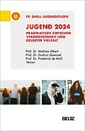 E-Book (pdf) Jugend 2024 - 19. Shell Jugendstudie von Mathias Albert, Gudrun Quenzel, Frederick de Moll