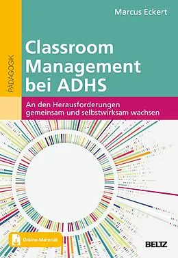 E-Book (pdf) Classroom Management bei AD(H)S von Marcus Eckert
