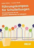 E-Book (pdf) Führungskompass für Schulleitungen von Katja Köhler, Lorenz Weiß