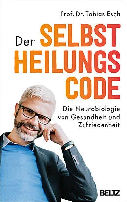 E-Book (pdf) Der Selbstheilungscode von Tobias Esch