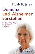 E-Book (epub) Demenz und Alzheimer verstehen von Huub Buijssen