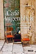 E-Book (epub) Café Augenblick von Annette Pehnt