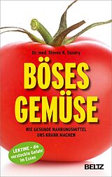 E-Book (epub) Böses Gemüse von Steven R. Gundry