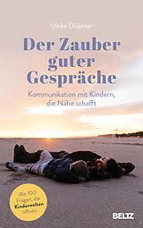 E-Book (epub) Der Zauber guter Gespräche von Ulrike Döpfner