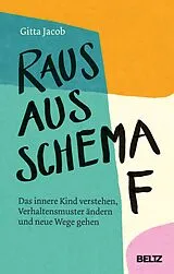 E-Book (epub) Raus aus Schema F von Gitta Jacob