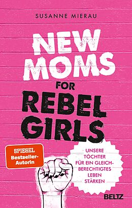E-Book (epub) New Moms for Rebel Girls von Susanne Mierau