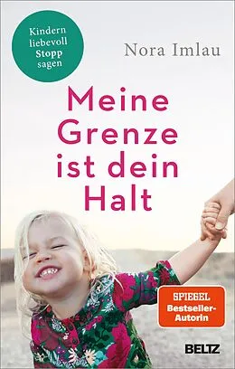 E-Book (epub) Meine Grenze ist dein Halt von Nora Imlau