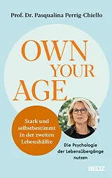 Fester Einband Own your Age von Pasqualina Perrig-Chiello