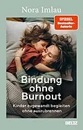 E-Book (epub) Bindung ohne Burnout von Nora Imlau