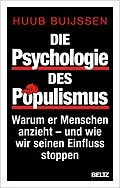 E-Book (epub) Die Psychologie des Populismus von Huub Buijssen