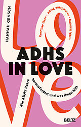Kartonierter Einband ADHS in love von Hannah Gensch