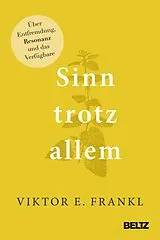 E-Book (epub) Sinn trotz allem von Viktor E. Frankl