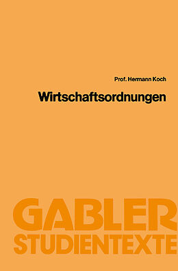 Kartonierter Einband Wirtschaftsordnungen von Hermann Koch