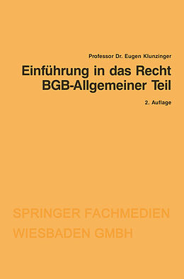 Kartonierter Einband Einführung in das Recht BGB-Allgemeiner Teil von Eugen Klunzinger