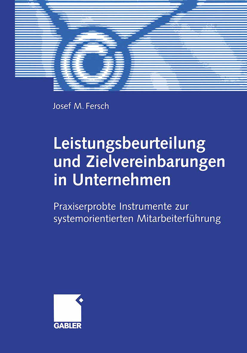 Leistungsbeurteilung und Zielvereinbarungen in Unternehmen