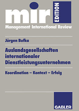 Kartonierter Einband Auslandsgesellschaften internationaler Dienstleistungsunternehmen von Jürgen Bufka