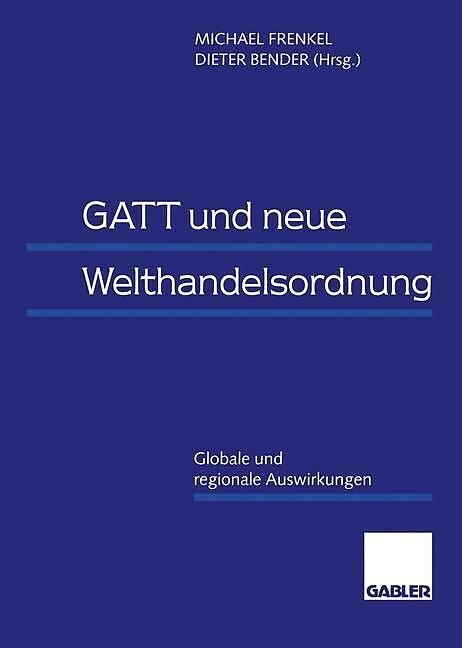 GATT und neue Welthandelsordnung