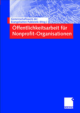 Fester Einband Öffentlichkeitsarbeit für Nonprofit-Organisationen von Kenneth A. Loparo