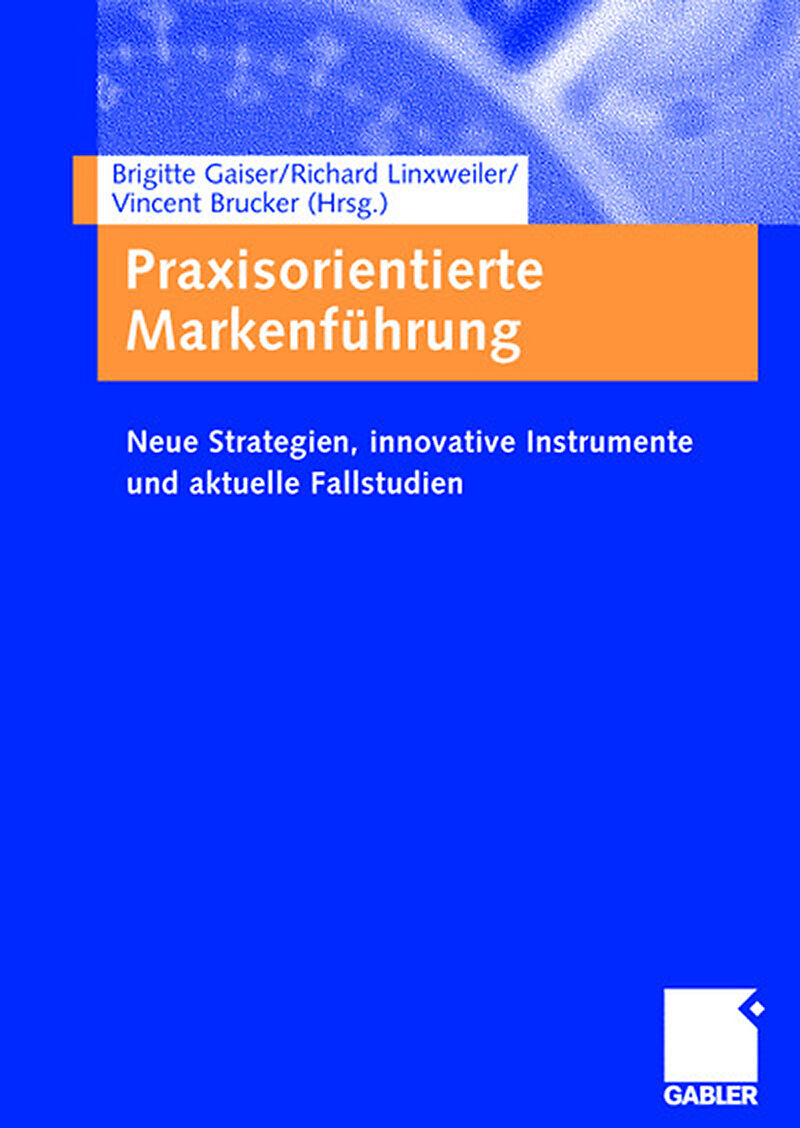 Praxisorientierte Markenführung