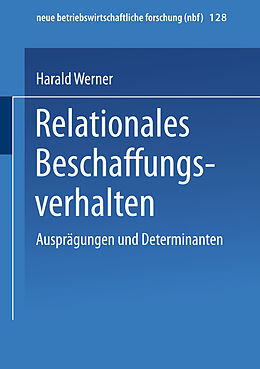 Kartonierter Einband Relationales Beschaffungsverhalten von Harald Werner