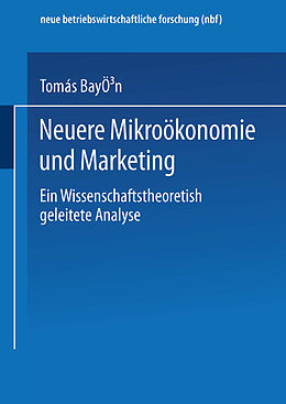 Kartonierter Einband Neuere Mikroökonomie und Marketing von Tomás Bayón