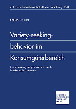 Kartonierter Einband Variety-seeking-behavior im Konsumgüterbereich von Bernd Helmig