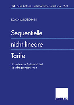 Kartonierter Einband Sequentielle nicht-lineare Tarife von Joachim Büschken