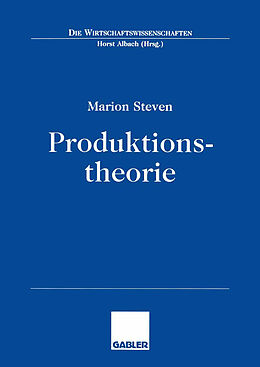 Kartonierter Einband Produktionstheorie von Marion Steven