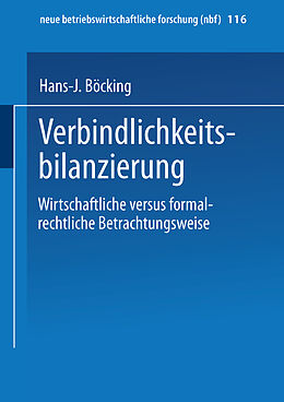 Kartonierter Einband Verbindlichkeitsbilanzierung von Hans-J. Böcking