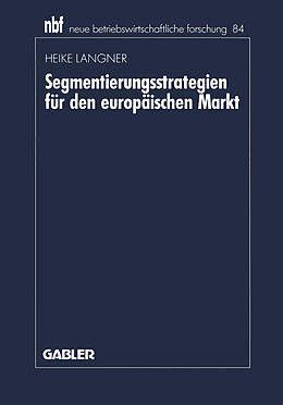 Kartonierter Einband Segmentierungsstrategien für den europäischen Markt von Heike Langner