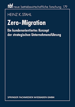 Kartonierter Einband Zero-Migration von Heinz K. Stahl