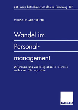 Kartonierter Einband Wandel im Personalmanagement von Christine Autenrieth