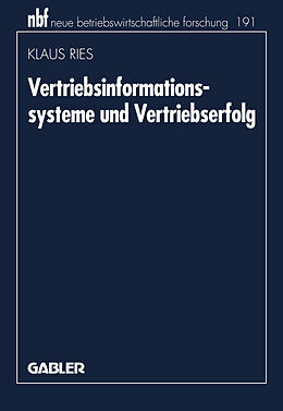 Kartonierter Einband Vertriebsinformationssysteme und Vertriebserfolg von Klaus Ries