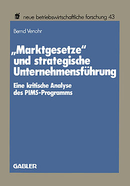 Kartonierter Einband Marktgesetze und strategische Unternehmensführung von Bernd Venohr