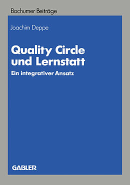 Kartonierter Einband Quality Circle und Lernstatt von Joachim Deppe