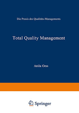 Kartonierter Einband Total Quality Management von Attila Oess