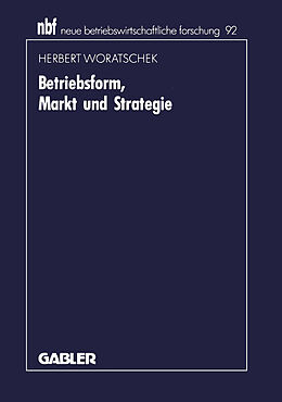 Kartonierter Einband Betriebsform, Markt und Strategie von Herbert Woratschek