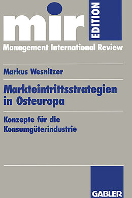Kartonierter Einband Markteintrittsstrategien in Osteuropa von Markus Wesnitzer