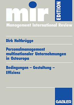 Kartonierter Einband Personalmanagement multinationaler Unternehmungen in Osteuropa von Dirk Holtbrügge