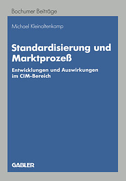 Kartonierter Einband Standardisierung und Marktprozeß von Michael Kleinaltenkamp