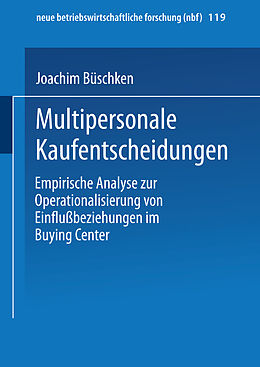 Kartonierter Einband Multipersonale Kaufentscheidungen von Joachim Büschken