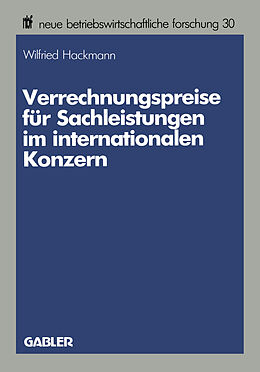 Kartonierter Einband Verrechnungspreise für Sachleistungen im internationalen Konzern von Wilfried Hackmann