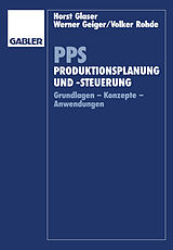 Kartonierter Einband PPS Produktionsplanung und -steuerung von Horst Glaser